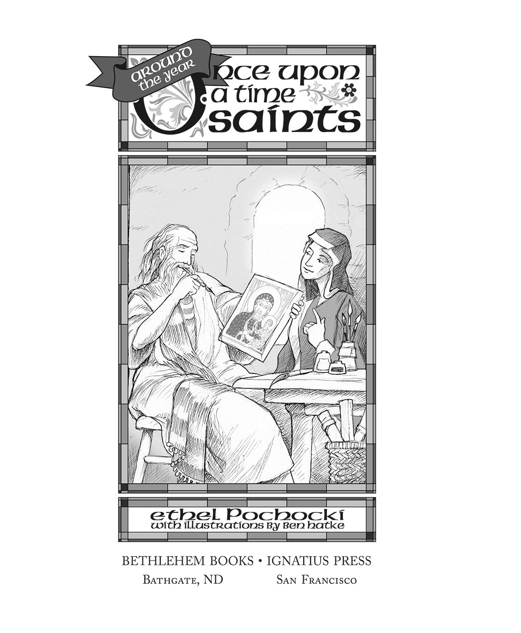 Around the Year Once Upon a Time Saints