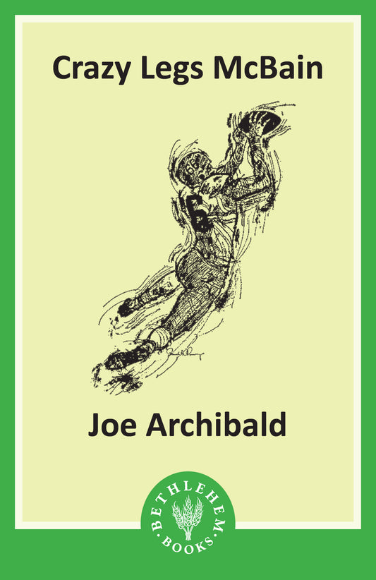 Crazy Legs McBain (e-Book only)