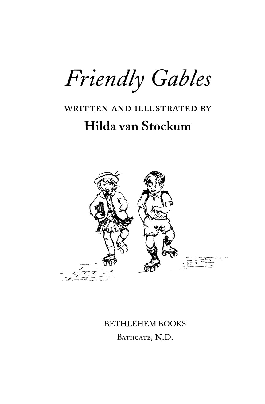 Friendly Gables