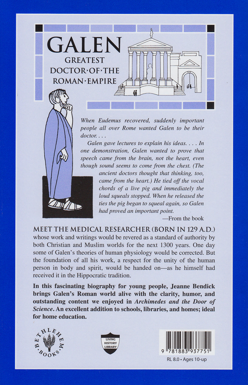 Galen and the Gateway to Medicine