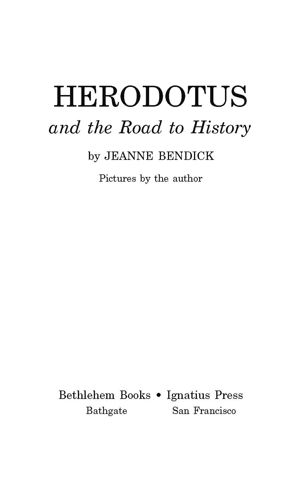 Herodotus and the Road to History