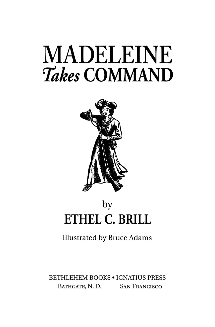 Madeleine Takes Command