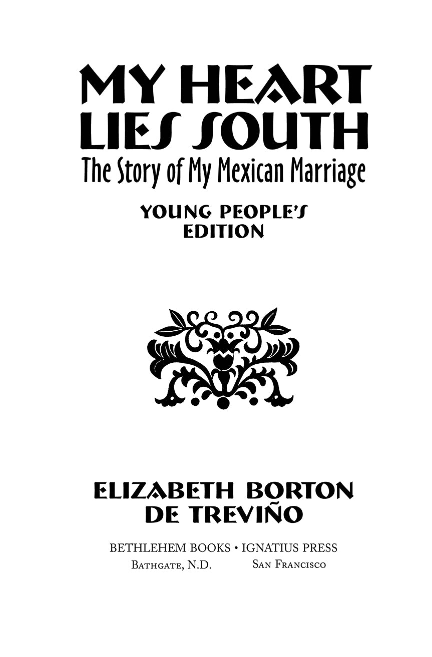 My Heart Lies South: The Story of My Mexican Marriage (Young People's Edition)