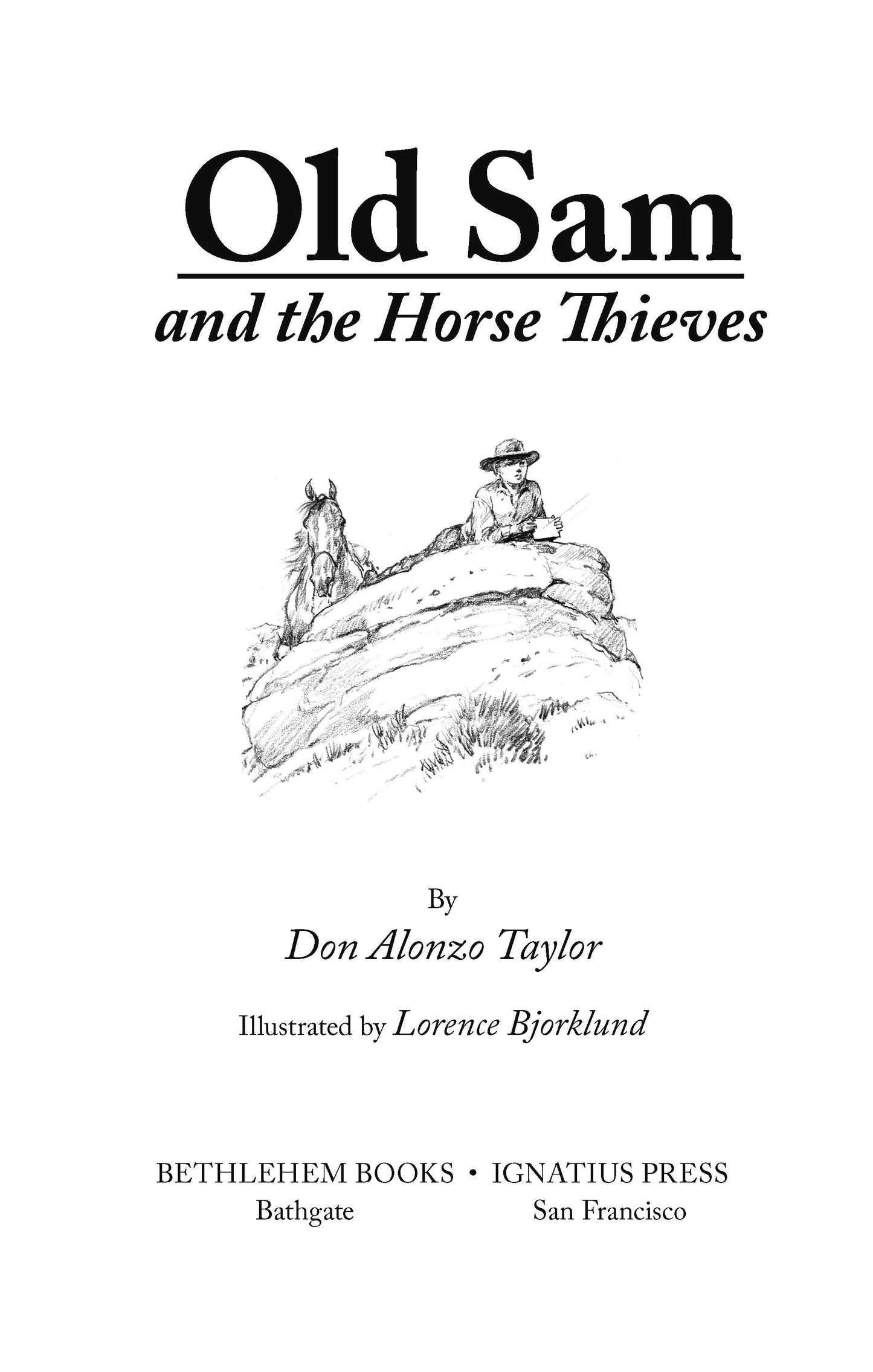 Old Sam and the Horse Thieves