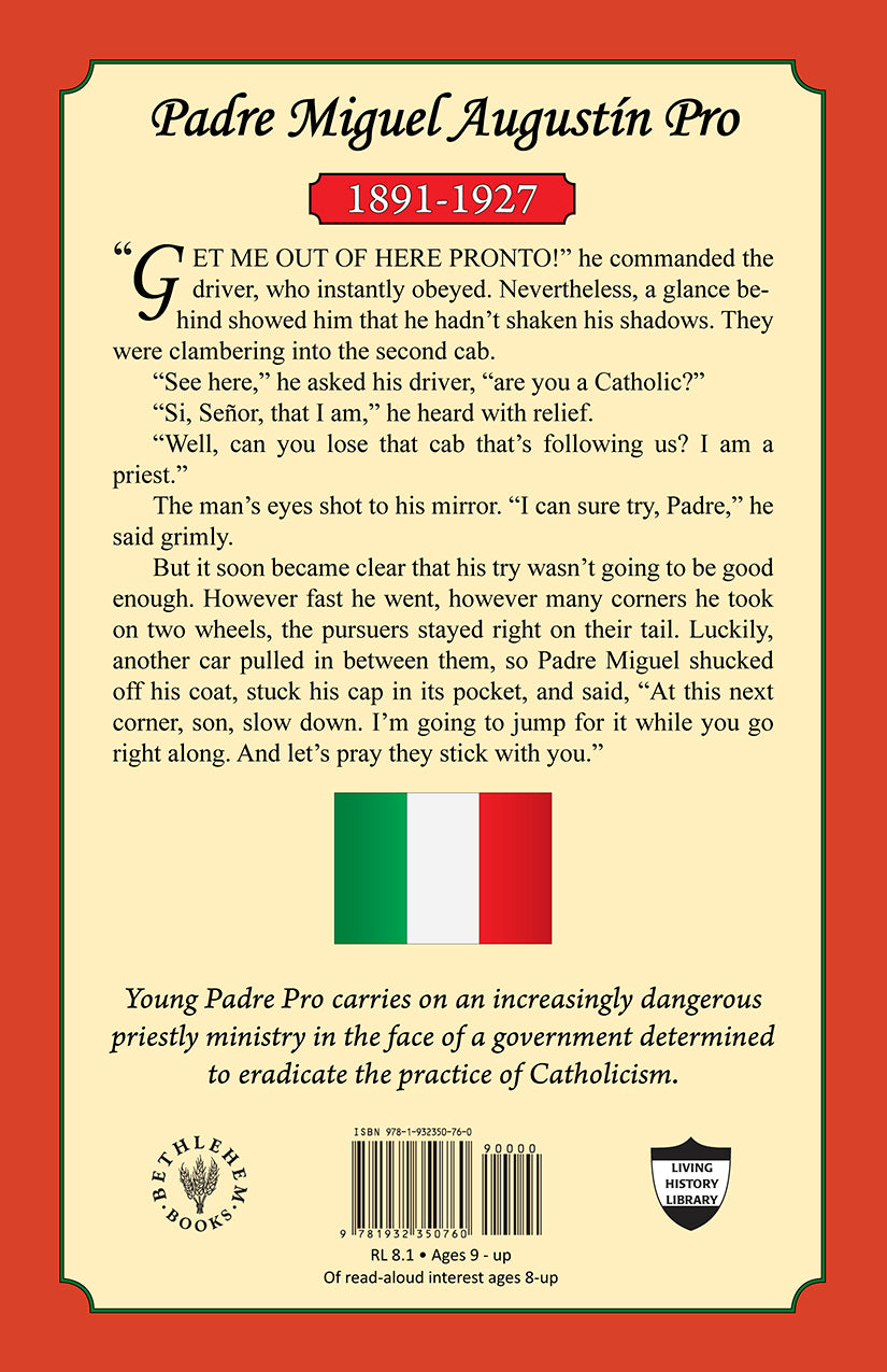 Padre Pro: Mexican Hero
