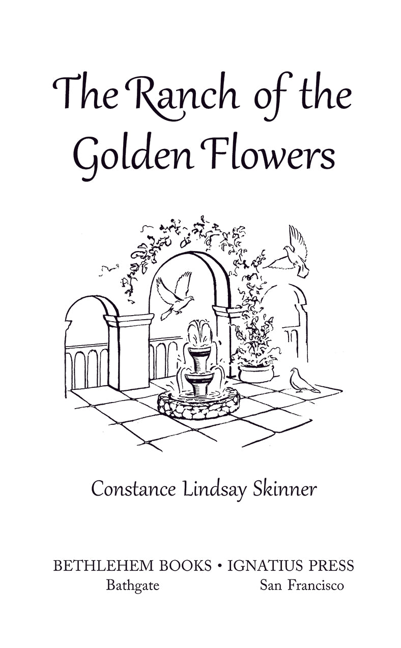 The Ranch of the Golden Flowers