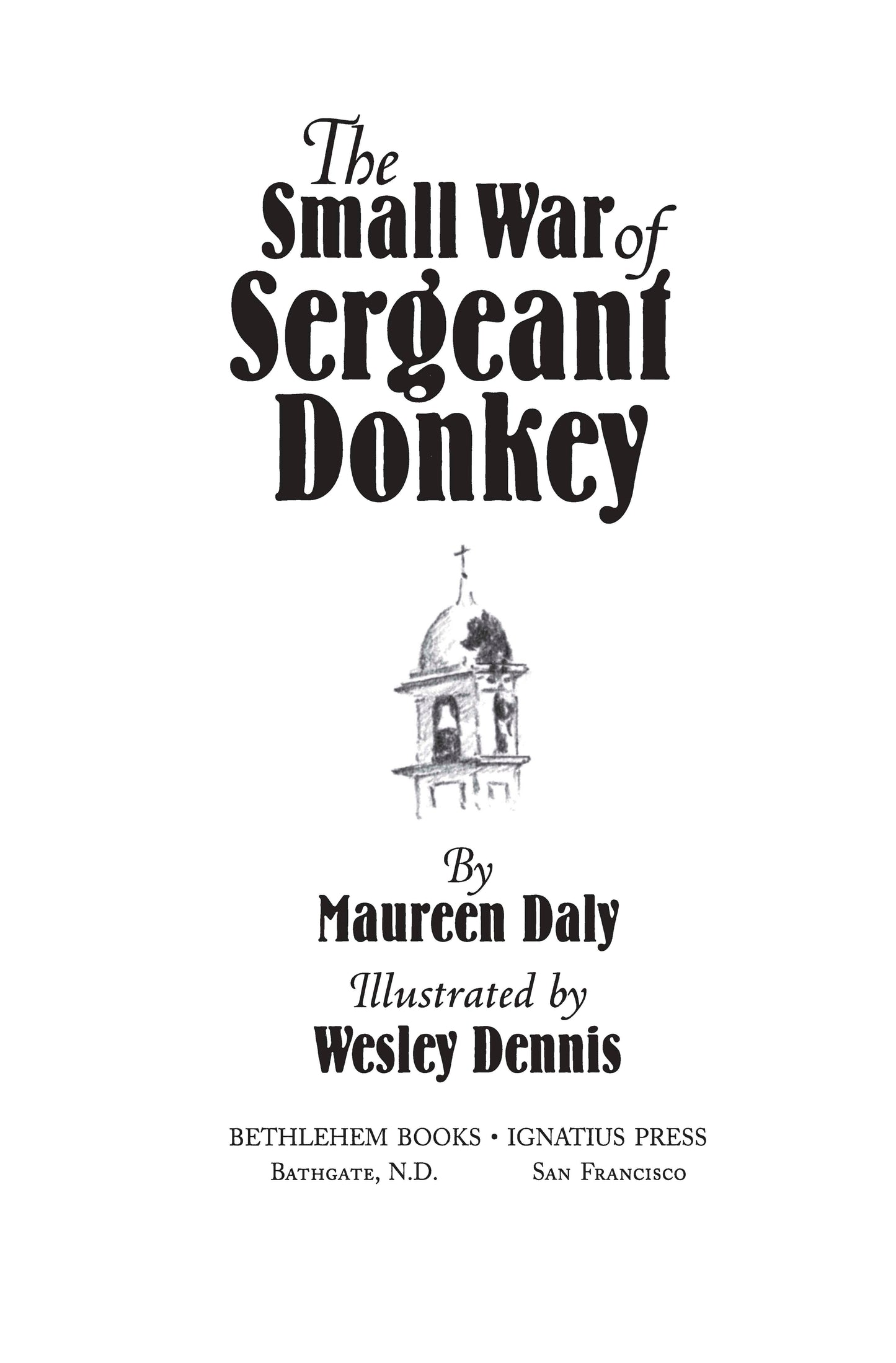 The Small War of Sergeant Donkey