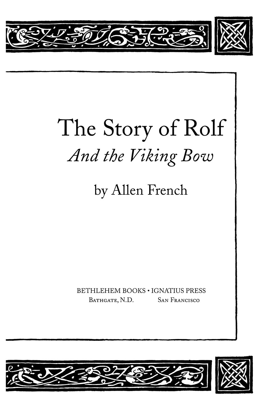 The Story of Rolf and the Viking Bow