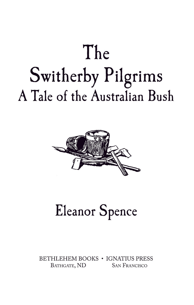 The Switherby Pilgrims: A Tale of the Australian Bush