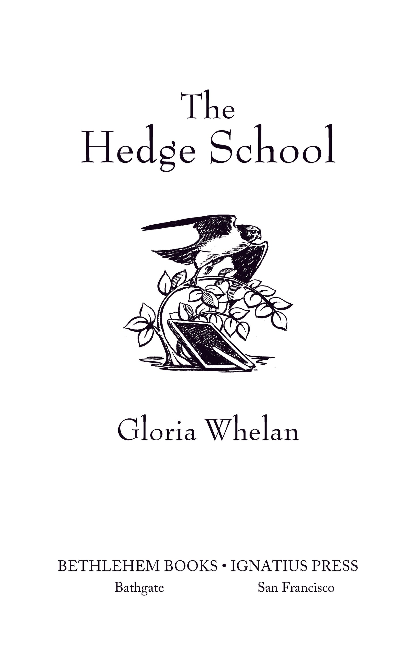 The Hedge School