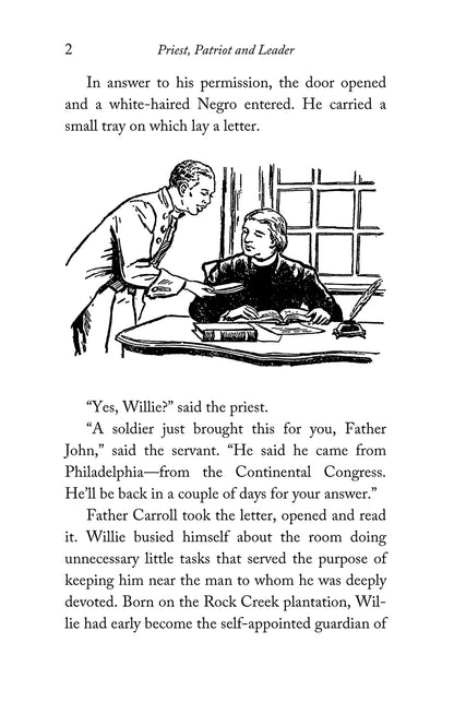 Priest, Patriot and Leader: The Story of Archbishop Carroll