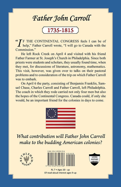 Priest, Patriot and Leader: The Story of Archbishop Carroll