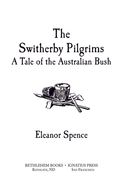 The Switherby Pilgrims: A Tale of the Australian Bush