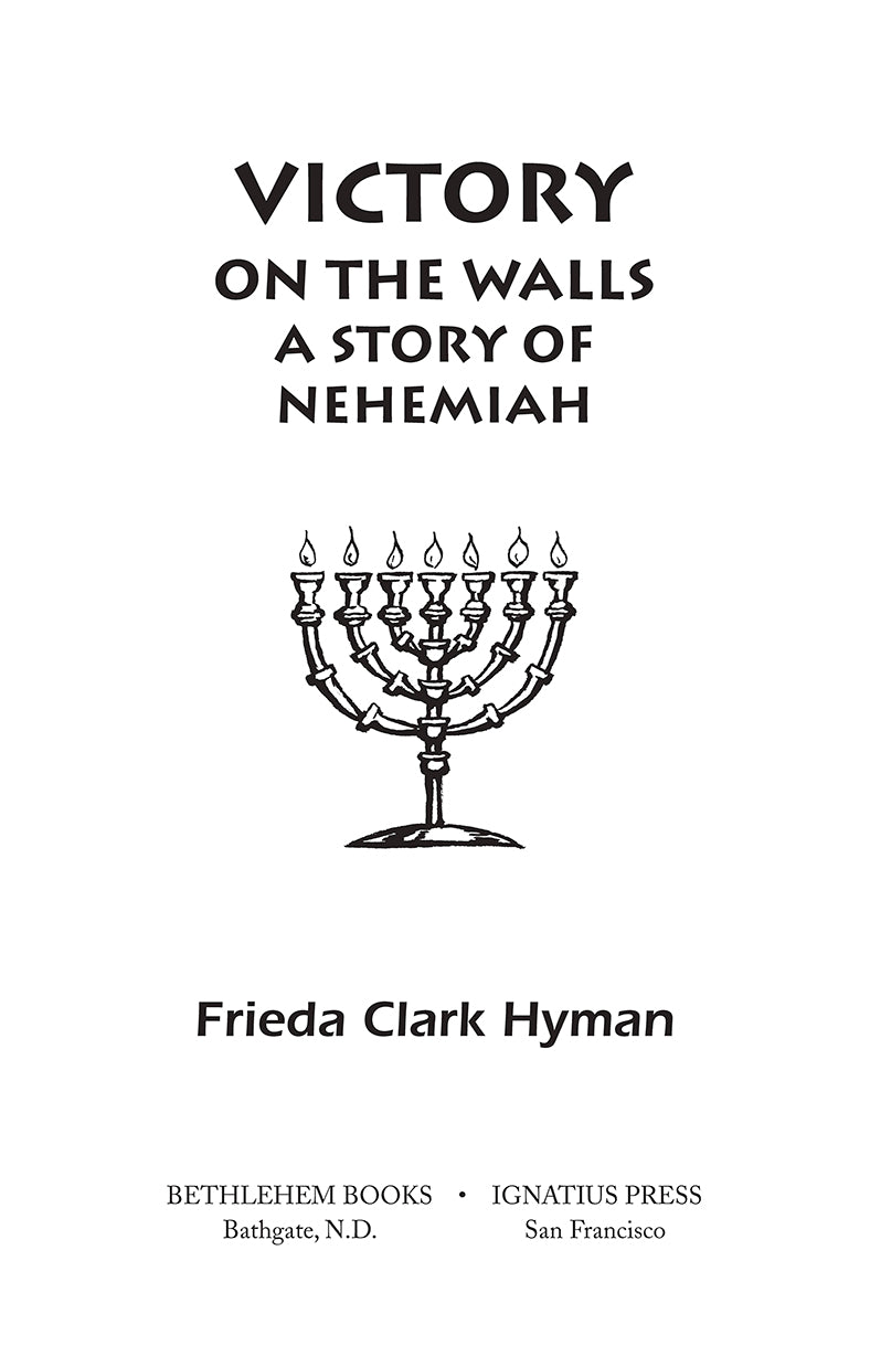 Victory on the Walls: A Story of Nehemiah