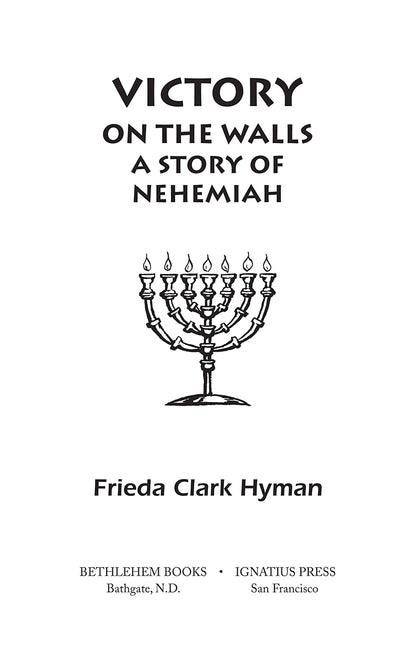 Victory on the Walls: A Story of Nehemiah